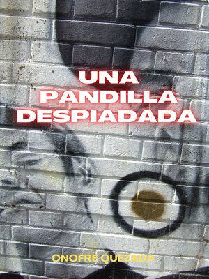 cover image of Una Pandilla Despiadada